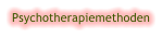 Psychotherapiemethoden